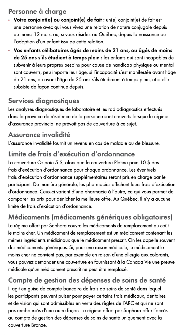 Personne  charge • Votre conjoint(e) ou conjoint(e) de fait : un(e) conjoint(e) de fait est une personne avec qui vo...